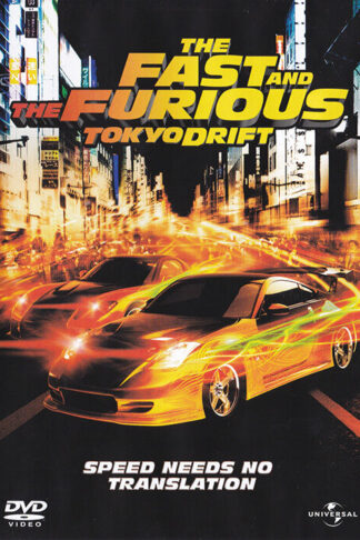 The Fast and the Furious - Tokyo Drift