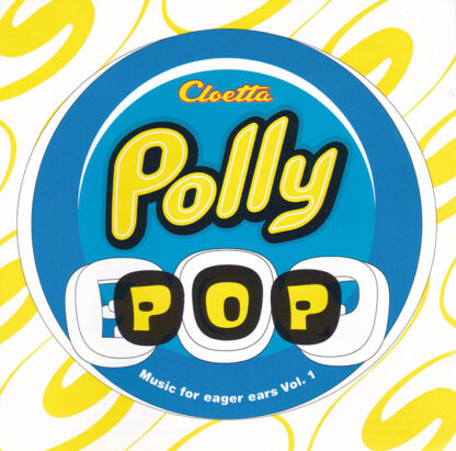 Polly Pop - Music for eager ears vol. 1