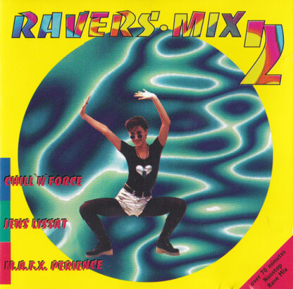 Ravers Mix 2