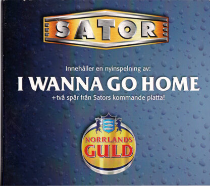 Sator - I Wanna Go Home