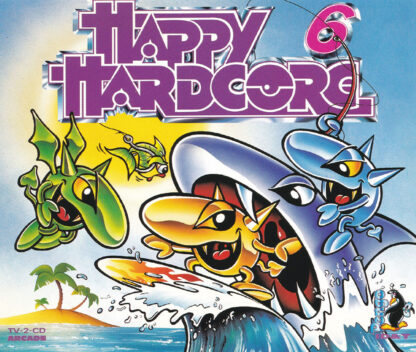 Happy Hardcore 6