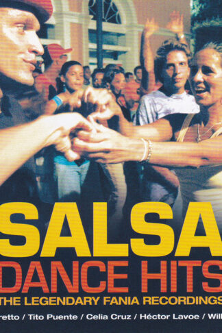 Salsa Dance Hits - The Legendary Fania Recordings