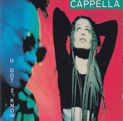 Capella - U Got 2 Know