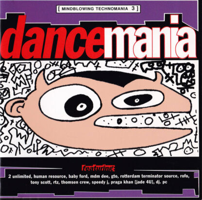 Mindblowing Technomania 3 - Dancemania