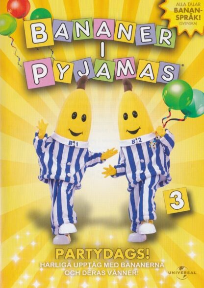 Bananer i pyjamas 3 - Partydags (Secondhand media)